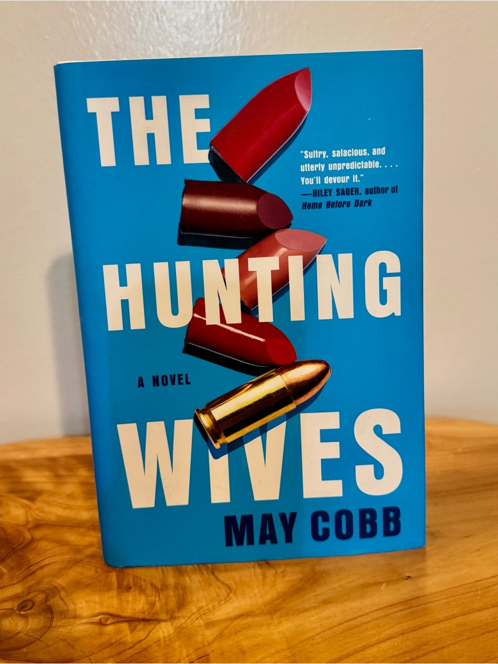 The Hunting Wives Psychological Thriller By May Cobb